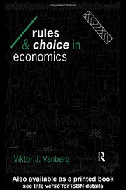 Front cover of Rules and choice in economics by Viktor J. Vanberg