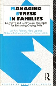 Front cover of Managing Stress in Families: Cognitive and Behavioural Strategies for Enhancing Coping Skills (STRATEGIES FOR MENTAL HEALTH) by Ian Falloon