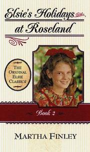 Front cover of Elsie's Holidays at Roselands by Martha Finley