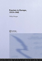 Cover of Fascism in Europe, 1919-1945 by Morgan, Philip