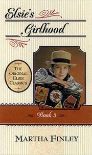 Front cover of Elsie's Girlhood by Martha Finley