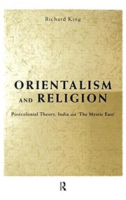 Cover of Orientalism and religion by Richard King