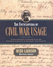 Front cover of The Encyclopedia of Civil War Usage by Webb B. Garrison