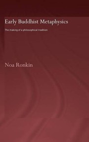 Front cover of EARLY BUDDHIST METAPHYSICS: THE MAKING OF A PHILOSOPHICAL TRADITION by Noa Ronkin