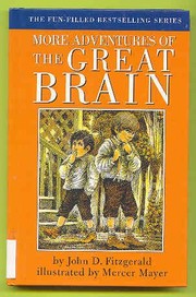 Front cover of More Adventures of the Great Brain by John Dennis Fitzgerald