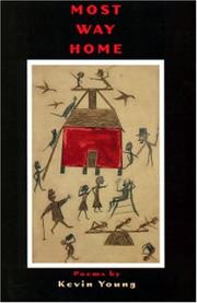 Front cover of Most Way Home by Young, Kevin.