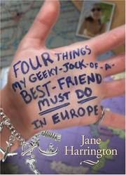 Front cover of Four Things My Geeky-Jock-of-a-Best Friend Must Do in Europe by Jane Harrington