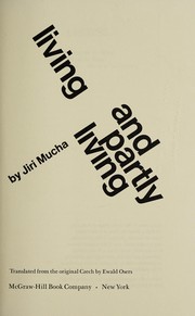 Front cover of Living and partly living by Jiří Mucha