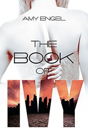 Cover of The Book of Ivy by Amy Engel