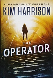 Cover of The Operator (The Peri Reed Chronicles) by Kim Harrison