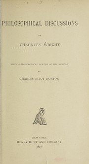 Cover of Philosophical discussions by Chauncey Wright