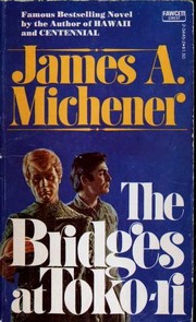 Front cover of The Bridges at Toko-ri by James A. Michener
