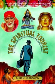 Front cover of The Spiritual Tourist by Mick Brown