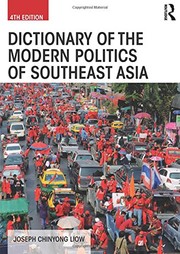 Front cover of Dictionary of the Modern Politics of Southeast Asia by Joseph Liow