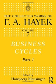Cover of Business Cycles: Part I (The Collected Works of F.A. Hayek) by F.A. Hayek