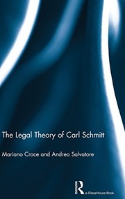 Cover of The Legal Theory of Carl Schmitt by Mariano Croce