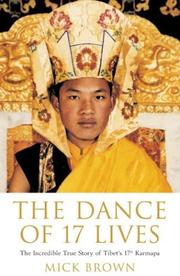 Front cover of The Dance of 17 Lives by Mick Brown
