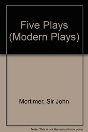 Cover of Five Plays by John Mortimer