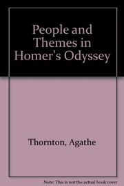 Cover of People and themes in Homer's Odyssey by Agathe Thornton