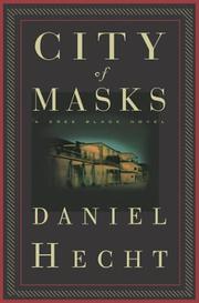 Front cover of City of Masks by Daniel Hecht