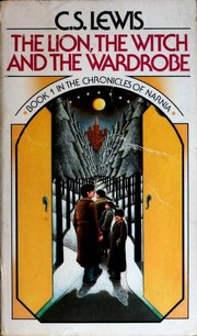 Cover of The Lion, the Witch and the Wardrobe by C. S. Lewis