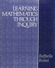 Cover of Learning mathematics through inquiry by Raffaella Borasi