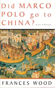 Front cover of Did Marco Polo go to China? by Frances Wood
