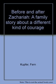 Cover of Before and after Zachariah by Fern Kupfer