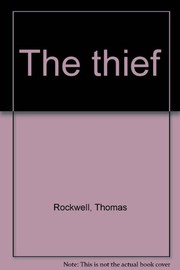 Cover of The Thief by Thomas Rockwell