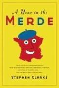 Cover of A year in the merde by Stephen Clarke