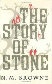 Front cover of The story of stone by N. M. Browne