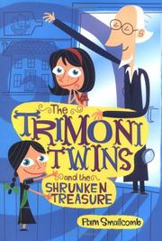 Front cover of The Trimoni Twins and the shrunken treasure by Pam Smallcomb