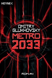 Cover of Метро 2033 by Дмитрий Глуховский
