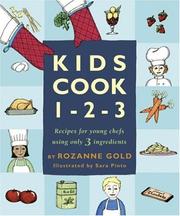 Front cover of Kids Cook 1-2-3 by Rozanne Gold