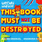Front cover of Wendy the Wild Wolf by Jerome Emanuel