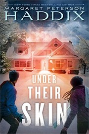 Front cover of Under Their Skin by Margaret Peterson Haddix