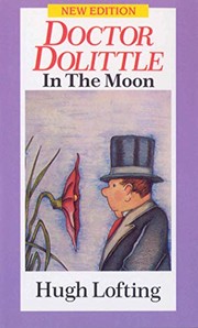Front cover of Doctor Dolittle in the moon by Hugh Lofting