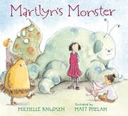 Cover of Marilyn's Monster by Michelle Knudsen