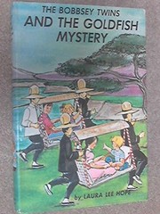 Front cover of The Bobbsey Twins and the goldfish mystery by Laura Lee Hope