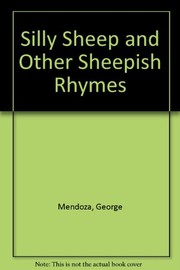 Front cover of Silly Sheep and Other Sheepish Rhymes by George Mendoza