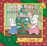 Cover of Max & Ruby's Happy Holidays Treasury (Max and Ruby) by Grosset & Dunlap