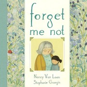 Cover of Forget Me Not by Nancy Van Laan