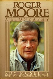 Cover of Roger Moore by Roy Moseley
