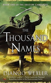 Front cover of The Thousand Names (The Shadow Campaigns) by Django Wexler