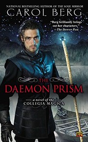 Front cover of The Daemon Prism: A Novel of the Collegia Magica by Carol Berg
