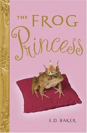 Cover of The Frog Princess by Elizabeth Dawson Baker