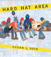 Cover of Hard hat area by Susan L. Roth