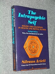 Front cover of The intrapsychic self by Silvano Arieti