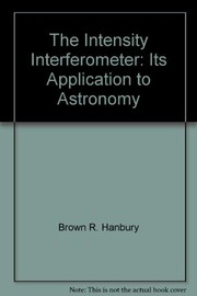 Cover of The intensity interferometer by Robert Hanbury Brown