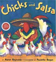Cover of Chicks and Salsa by Aaron Reynolds